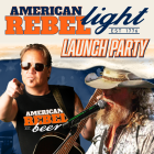 American Rebel Light Beer Announces Nashville Launch Party at Kid Rock’s Big Ass Honky Tonk Rock ‘n’ Roll Steakhouse