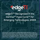 EdgeTI Recognized in The Gartner Hype Cycle for Emerging Technologies, 2024