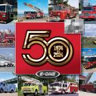 E-ONE Celebrates 50 Years of Fire Industry Leadership and Innovation