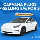 Carvana Announces Top-Selling Electric Vehicles of 2023
