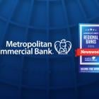 Metropolitan Commercial Bank Named to Newsweek’s America’s Best Regional Banks and Credit Unions 2025