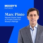 Marc Pinto Named Global Head of Private Credit for Moody’s Ratings